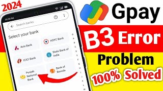 How To Fix B3 Error In Google Pay In Tamil  Gpay B3 Error Tamil [upl. by Nailij]