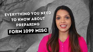 Everything You Need To Know About Preparing Form 1099 MISC [upl. by Atteirneh815]