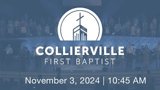 Collierville First Baptist Church  November 3 2024 [upl. by Clerk]