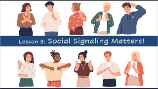 RO DBT  Lesson 09  Social Signaling Matters [upl. by Kabab]