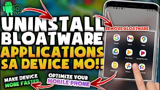 UNINSTALL BLOATWARE APPLICATION To Make Your Phone Optimize  No Need Root [upl. by Itsim]