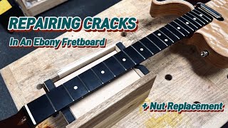 가구공방 욷은  지판 크랙 수리 너트 교체  Reparing Cracks In An Ebony Fretboard amp Nut Replacement [upl. by Relluf]