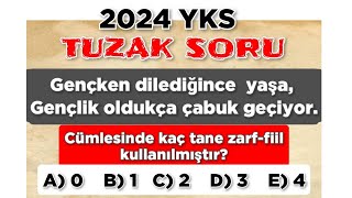 2024 YKSde ÇIKARSA YÜZ BİNLERİ ELEYECEK TUZAK SORULAR 2 🔥 [upl. by Yordan]