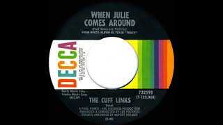 1970 HITS ARCHIVE When Julie Comes Around  The Cuff Links stereo 45 [upl. by Nitnelav74]