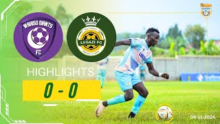 HIGHLIGHTS  Wakiso Giants FC 0  0 Lugazi FC 6th Nov 2024 [upl. by Anigue]