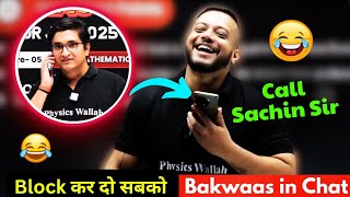 RJ Sir Call Sachin Sir in Live Class 🤯 Block कर दो सबको 🔥 Popu Mama ke Khilaf Shaajish jee2025 iit [upl. by Eicram]