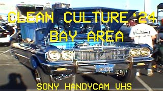 Clean Culture 2024 Bay Area  Sony Handycam VHS DCRHC26 [upl. by Frodeen]