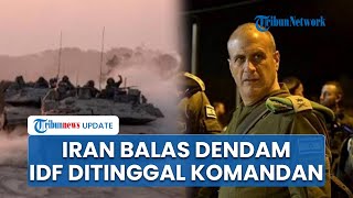 Pembelotan Besarbesaran Militer Israel Komandan IDF Mundur saat Iran Rencanakan Pembalasan Besar [upl. by Eirallam]