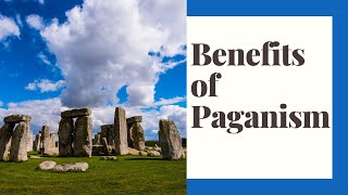 Benefits of Paganism [upl. by Adamis610]