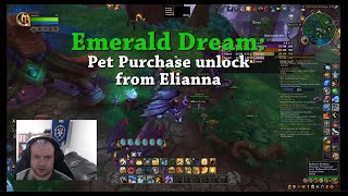 Unlocking Pets Elianna in the Emerald Dream [upl. by Laucsap]