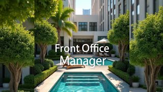 Front office manager job responsibilities [upl. by Naga]