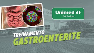 Treinamento Protocolo para Gastroenterite Dr Hernani Macedo  Unimed Sul Paulista [upl. by Wendelin]