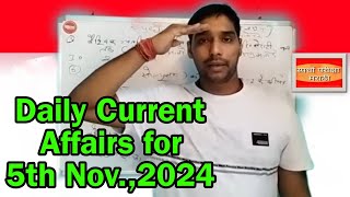 Current Affairs for 5th November 2024  Latest Daily News and Important Editorials [upl. by Hannibal]