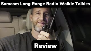 Samcom Long Range Radio Walkie Talkies review [upl. by Mafala]