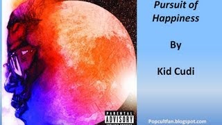 Kid Cudi  Pursuit of Happiness Nightmare Lyrics [upl. by Llerraj]