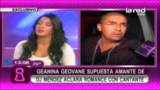 Geanine Geovane supuesta amante de Dj Méndez cuenta detalles de su relación con el cantante [upl. by Notlek215]