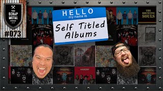 Discussing Our Favorite Self Titled Albums [upl. by Nohsed]