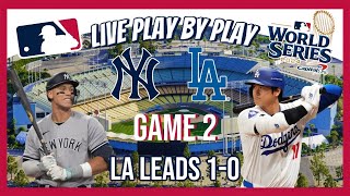 New York Yankees vs Los Angeles Dodgers World Series Game 2 Live Stream amp PlayByPlay [upl. by Warder]