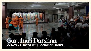 Guruhari Darshan 29 Nov  1 Dec 2023 Bochasan India [upl. by Teik]