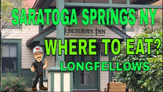 SARATOGA SPRINGS NY  WHERE TO EAT  LONGFELLOWSCOM [upl. by Theadora745]