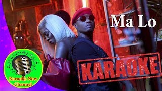 Karaoke Ma Lo Wizkid ft Tiwa Savage Karaoke Now [upl. by Areikahs707]