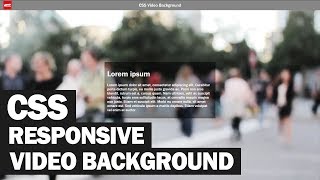 Responsive CSS Video Background Tutorial [upl. by Akienat]