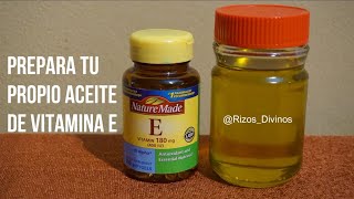 Aceite De Vitamina E Preparación [upl. by Efioa]