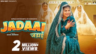 Jadaai Official Video  Sapna Choudhary  UK Haryanvi  New Haryanvi Song 2024 [upl. by Mahla]