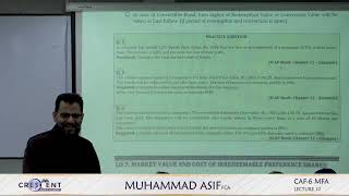 CAF 06 MFA  Muhammad Asif FCA  Autumn 2024 Session  Lecture 10 [upl. by Joacima487]