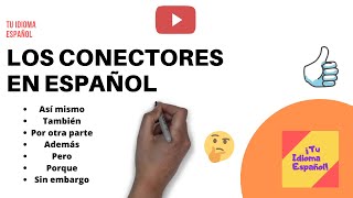 ✅ Conectores en español  Spanish connectors [upl. by Tak598]