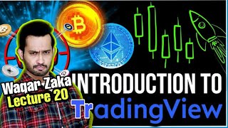 Introduction to Tradingview  Tradingview tutorial  Waqar zaka cryptocurrency  Crypto lecture 20 [upl. by Nauj382]