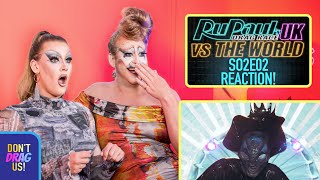 RuPauls Drag Race UK vs THE WORLD S2E02 REACTION  DONT DRAG US [upl. by Monique]