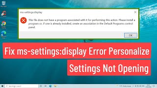 Fix Windows 10 mssettingsdisplay Personalize Settings Not Opening Without Create New User Account [upl. by Edlun]