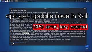 Fix GPG Error Key Expired EXPKEYSIG Kali Linux Repository  Kali Linux Latest Version [upl. by Rapsag]