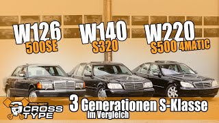 3 Generationen SKlasse im Vergleich W126 W140 und W220 [upl. by Somerville]