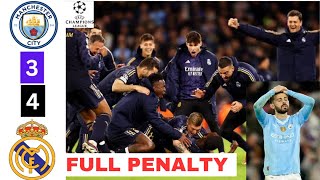 Man City vs Real Madrid Penalty Shootout 34 [upl. by Kamat833]