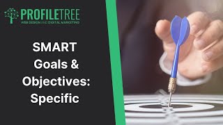 SMART Goals amp Objectives Specific  SMART  Business Strategy  Business Growth [upl. by Ytsrik460]