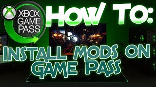 How to Install Mods on Game Pass [upl. by Einavoj]