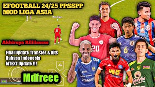 Efootball Pes 2024 PPSSPP Mod Liga Asia Dan Timnas Full Final Update kits 2025 HD Graphics [upl. by Nosnah240]