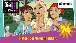 Die drei   Folge 74 Rätsel der Vergangenheit  Hörprobe zum Hörspiel [upl. by Gawain]