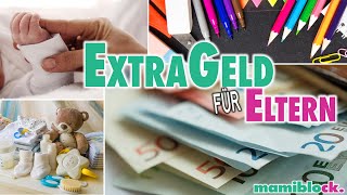 EXTRA Geld für Eltern 💰 kurz knapp und digital  Alles was ihr wissen müsst  mamiblock [upl. by Yrreg]