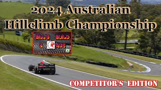 Australian Hillclimb Championship 2024  Competitors Edition [upl. by Ardnuaet747]