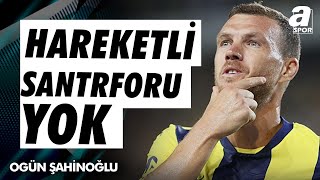 Ogün Şahinoğlu quotFenerbahçenin Elinde Hareketli Santrfor Yokquot  A Spor  Spor Ajansı  01102024 [upl. by Rehpotsirhc200]