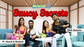 Saucy Secrets with Sakstin  Episode 5 Harsh Arora amp Rushali Yadav sakshishrivas [upl. by Ormand774]