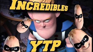 Everybody hates Incrediboy  incredibles Youtube poop [upl. by Ahseet678]