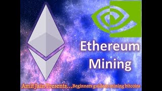 ETHEREUM Kaise Mine karen Apne Computer se HindiEnglish How To Mine Ethereum With Your Nvidia GPU [upl. by Arrad749]