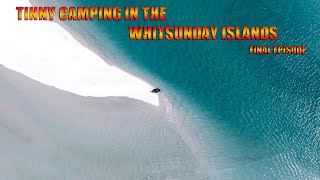 Tinny Camping In The Whitsunday Islands Episode 4 [upl. by Quiteris256]