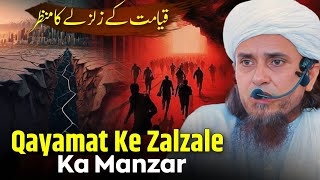 Qayamat Ke Zalzale Ka Manzar  Mufti Tariq Masood [upl. by Belamy]