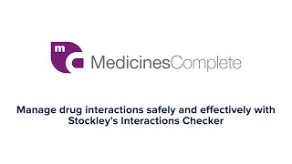 MedicinesComplete User Guide Manage drug interactions with Stockleys Interactions Checker [upl. by Xella]