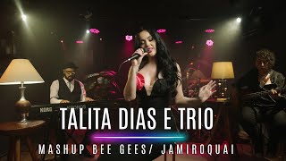 Talita Dias e Trio  mashup Bee Gees  Jamiroquai [upl. by Linnette]